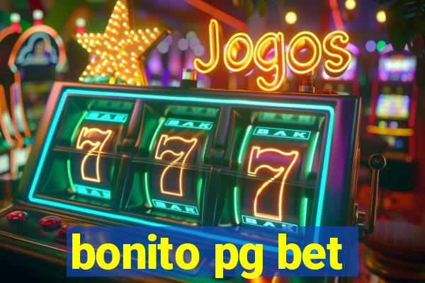 bonito pg bet